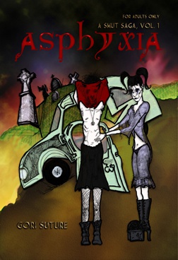 Cover Art for Gori Suture's erotic horror novel, Asphyxia - A Smut Saga Vol. 1